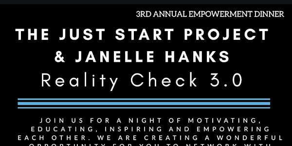 3rd Annual Empowerment Dinner "Reality Check 3.0"