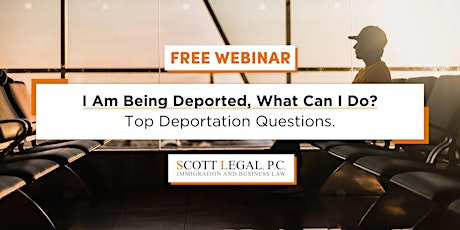 I Am Being Deported, What Can I Do? Top Deportation Questions.