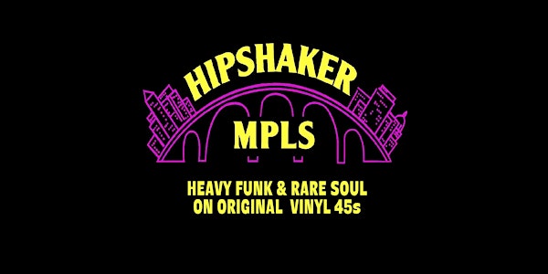 HIPSHAKER MPLS: Dance Party!
