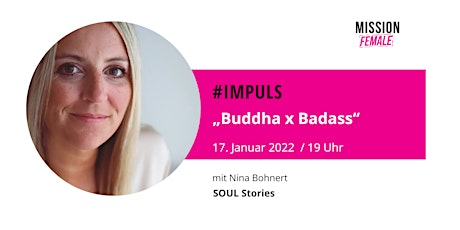 Mission Female #impuls:  „Buddha x Badass“
