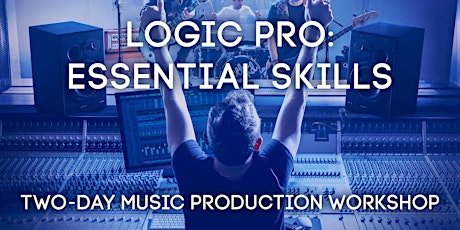 EMP Workshop: Logic Pro - Essential Skills