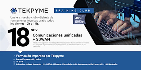 TEKPYME TRAINING CLUB |  Comunicaciones unificadas + SDWAN