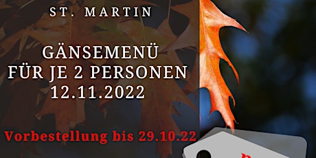 St. Martin Gänsemenü - 3-Gang-Menü, 12.11.22