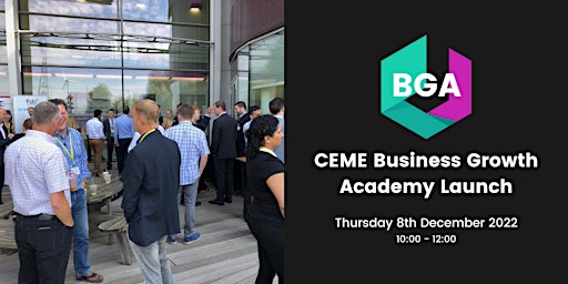 CEME Business Growth  Academy Launch