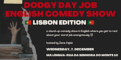 Dodgy Day Job - (Lisbon Edition) English Comedy Show