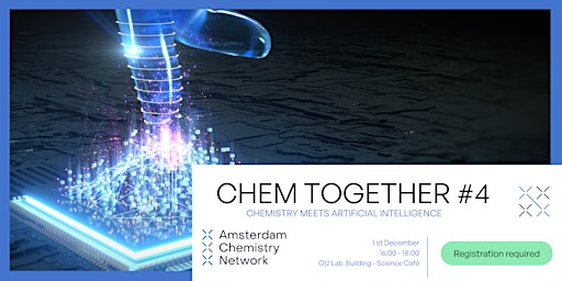 Imagem principal do evento Chem Together #4: Chemistry meets Artificial Intelligence