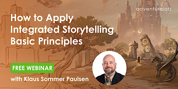 How to Apply Integrated Storytelling Basic Principles