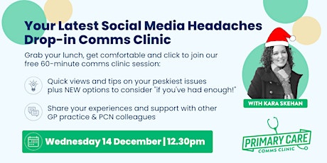 Drop-in Comms Clinic: Your Latest Social Media Headaches
