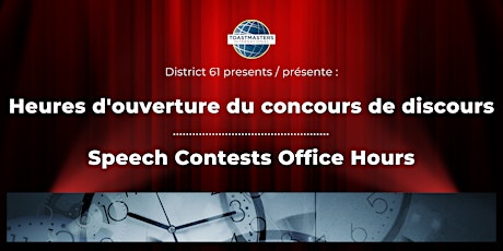 Speech Contests Office Hours / Heures d'ouverture du concours de discours