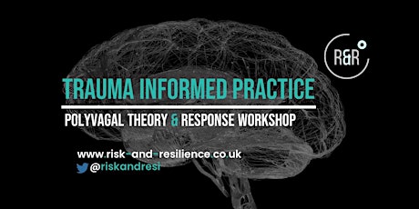 Trauma Informed Practice: Polyagal theory and response