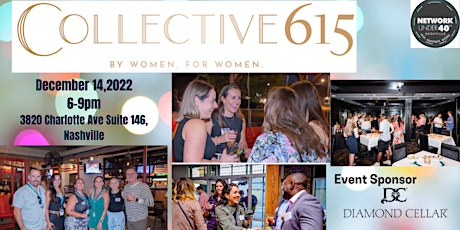 Network Under 40:Nashville ~December 14th@Collective 615 (L&L Market)