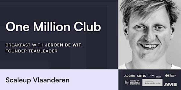 One Million Club - Breakfast with Jeroen De Wit