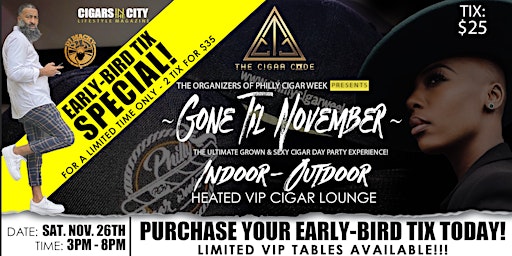Gone Til November...Thanksgiving Day Weekend Day Smoking Party!