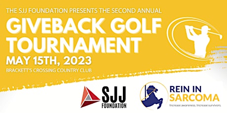 SJJ Foundation Second Annual Giveback Golf Tournament