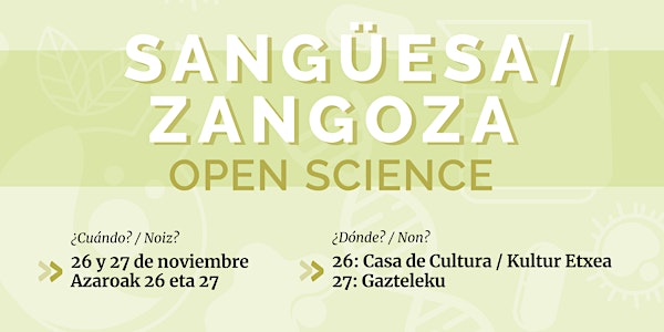 Zangoza Open Science / Sangüesa Open Science