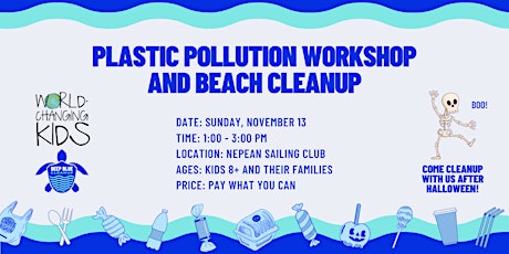 Plastic Pollution Workshop and Beach Cleanup
