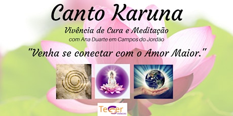 Imagem principal do evento Canto Karuna com Ana Duarte: vivência de cura e meditação