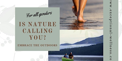 Is Nature Calling You? Day Wellness Retreat