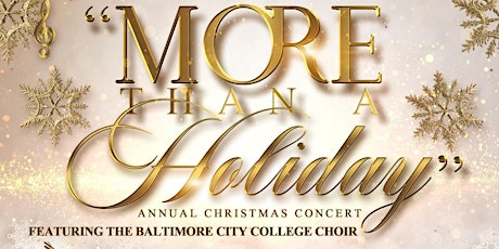 Annual Christmas Concert 2022 - More Than a Holiday
