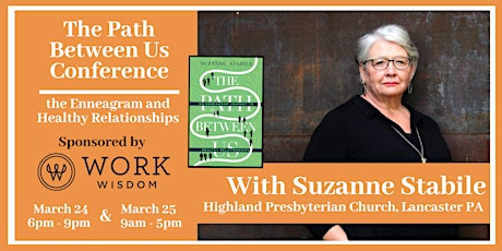 The Path Between Us: Enneagram Conference with Suzanne Stabile