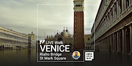 LIVE Venice Walking Tour: St Mark Square, Rialto Bridge, all the best
