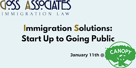 Immigration Solutions: Start Up To Going Public primary image