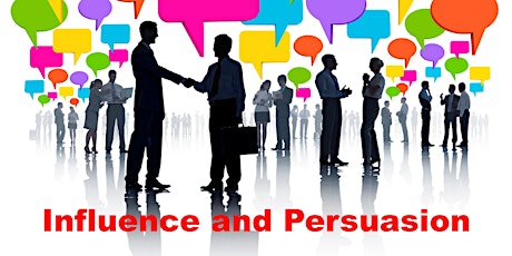 Influence and Persuasion at 1:00 PM or 7:00 PM EST primary image