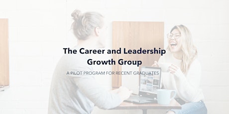 Career and Leadership Growth Group primary image