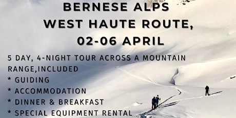 Hauptbild für Bernese Alps West Haute Route