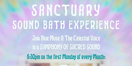 Sanctuary Sound Bath Experience