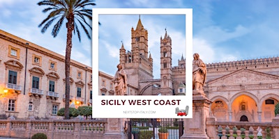 DISCOVERING SICILY Virtual Tour – The Treasures of the West Coast