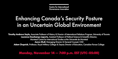 Enhancing Canada’s Security Posture in an Uncertain Global Environment