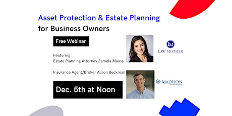 Asset Protection and Estate Planning for Business Owners
