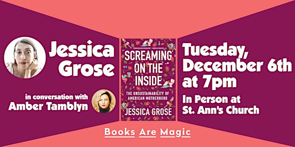 Offsite: Jessica Grose: Screaming on the Inside w/ Amber Tamblyn