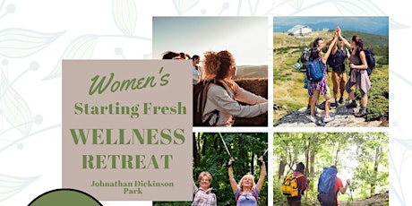 Women's Starting Fresh Wellness Retreat