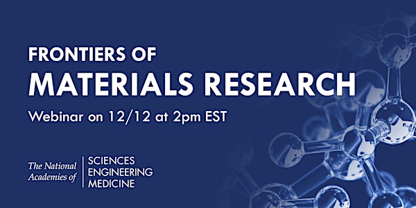 Frontiers of Materials Research: Virtual Town Hall