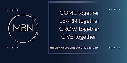 MILLIONAIRE Business Network Chapter of Salt Lake City, UT Monthly Workshop  primärbild