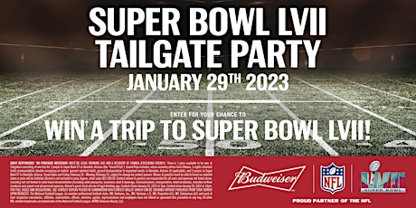SUPERBOWL LVII TAILGATE PARTY