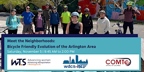 Hauptbild für Meet The Neighborhoods: Bicycle-Friendly Evolution of the Arlington Area