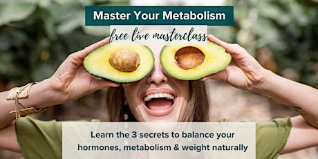 Master Your Metabolism Masterclass primary image