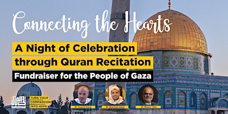 Image principale de Connecting the Hearts - A Night of Celebration through Quran Recitation