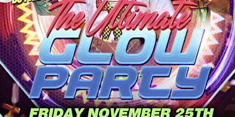 The Ultimate Glow Party '22 primary image