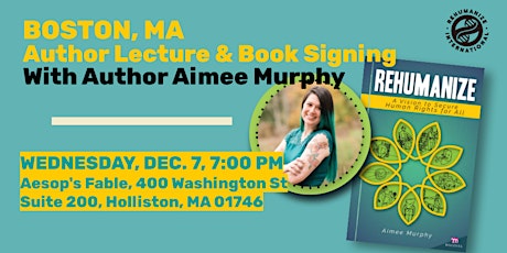 Boston, MA Rehumanize Book Launch: Author Lecture & Book Signing