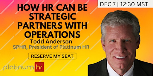 How HR can be strategic partners with Operations
