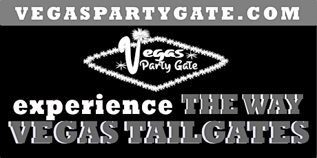 Vegas Party Gate- Raiders vs New England Patriots