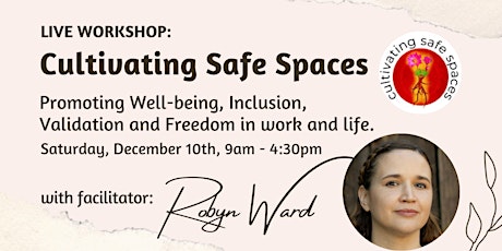 Cultivating Safe Spaces