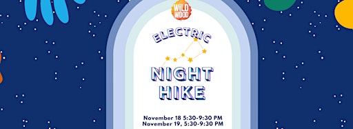 Collection image for Electric Night Hike