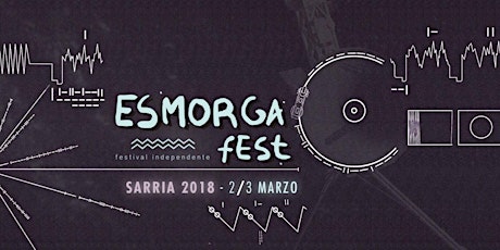 Imagen principal de Esmorga Fest 2018