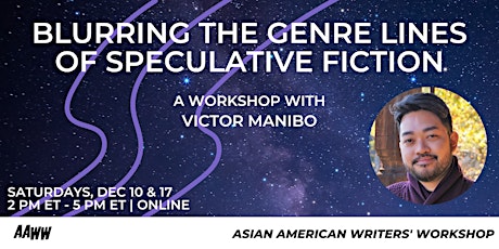 [VIRTUAL] Workshop: Blurring the Genre Lines of Speculative Fiction