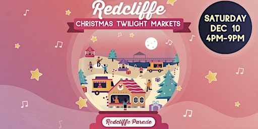 Redcliffe Christmas Twilight Markets 2022